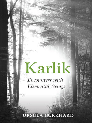 cover image of Karlik: Encounters with Elemental Beings